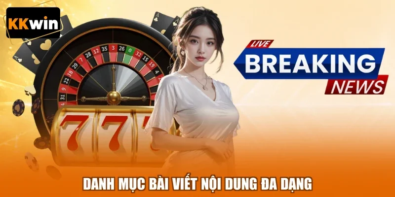 danh muc bai viet noi dung da dang Danh mục bài viết nội dung đa dạng