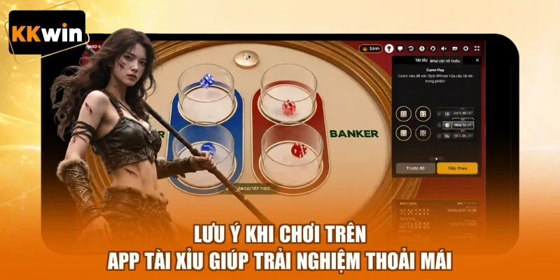 luu y khi choi tren app tai xiu giup trai nghiem thoai mai Lưu ý khi chơi trên app tài xỉu giúp trải nghiệm thoải mái